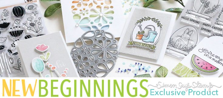 New Beginnings Simon Says Stamp Exclusive Product