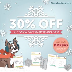 Ending DieCember® With A BANG: 30% Off Simon Says Stamp Brand DIES!