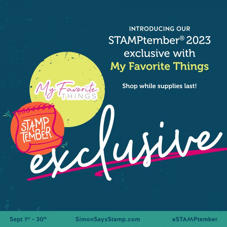 STAMPtember 2023 Brand Exclusive My Favorite Things 768x768 