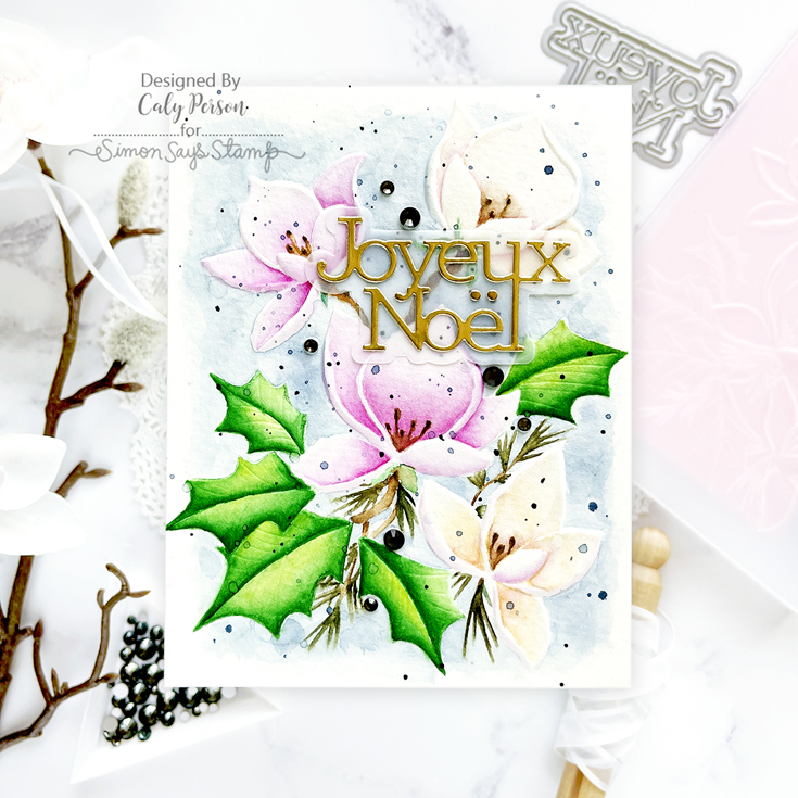 Sweet Wishes Blog Hop Caly Person Joyeux Noël die, Christmas Magnolia embossing folder, Pawsitively Dazzling Gems Gunmetal