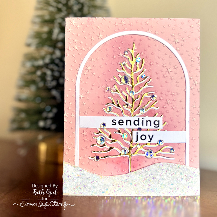 Sweet Wishes Blog Hop Beth Opel Stylized Tree foil transfer and die, Pawsitively Dazzling Gems Prism, and Winter sentiment strips