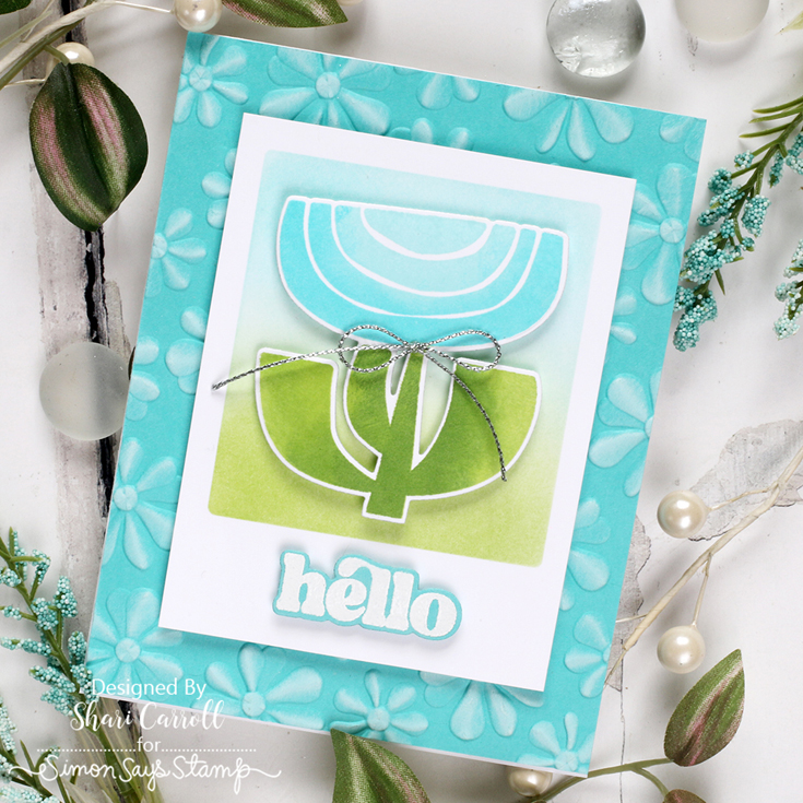 Rain or Shine Blog Hop Shari Carroll Mod Plants stamp, die, and stencil and Wiggle Flowers embossing folder